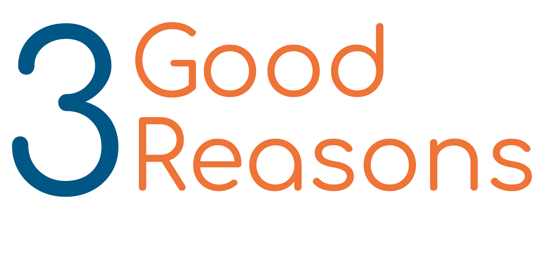 3 Good Reasons